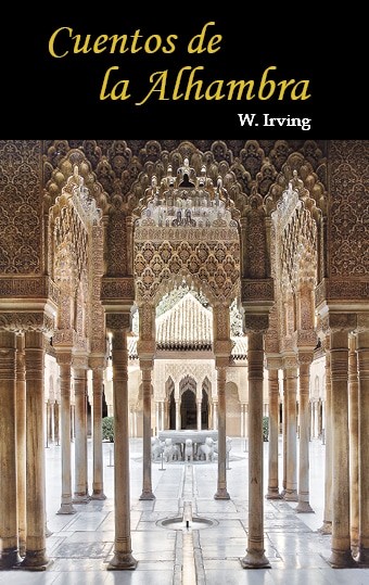 Cuentos de la Alhambra. Nueva edición de fotografías